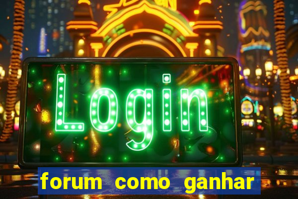 forum como ganhar na loteria